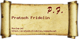 Pratsch Fridolin névjegykártya